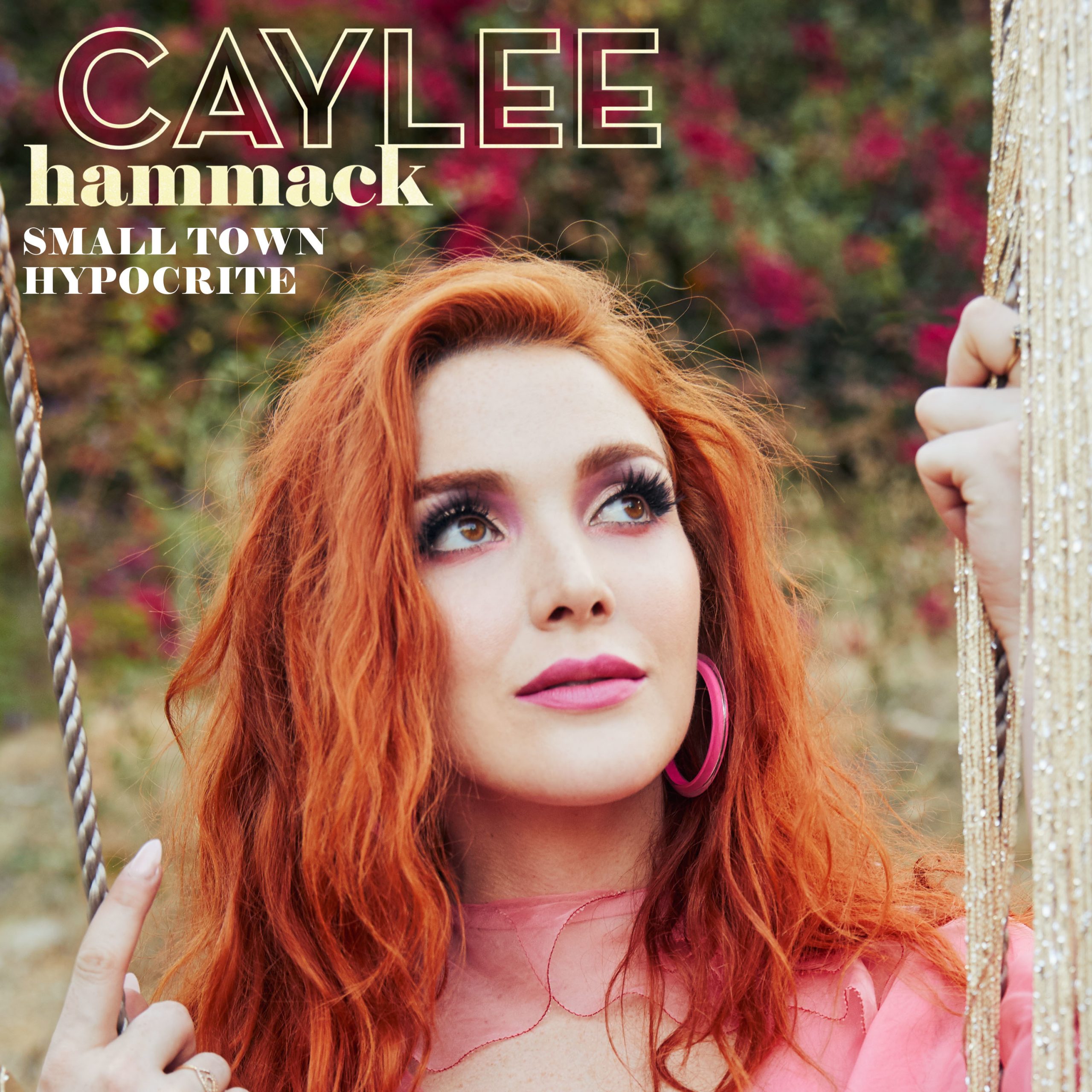 Caylee Hammack Shares Stunning Small Town Hypocrite Caylee Hammack